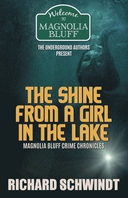 The Shine from a Girl in the Lake 1