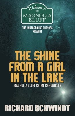 Shine from a Girl in the Lake