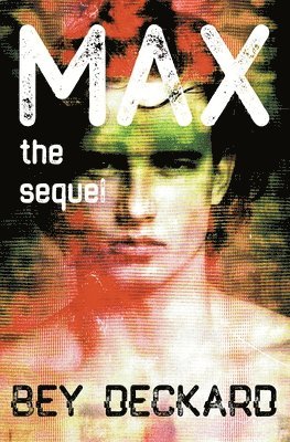 Max, the Sequel 1