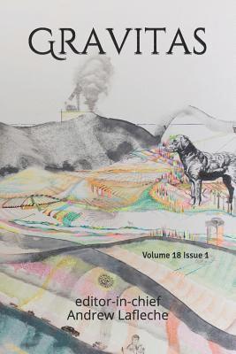 Andrew Lafleche - Gravitas: Volume 18 Issue 1, Häftad