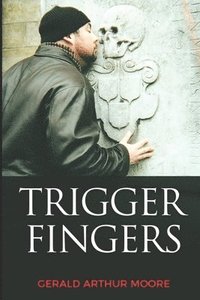 bokomslag Trigger Fingers