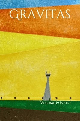 Andrew Lafleche - Gravitas: Volume 19 Issue 1, Häftad