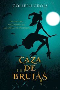 bokomslag Caza de brujas