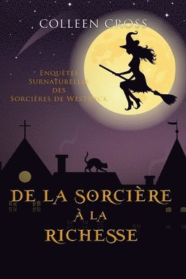 De la Sorcire  la Richesse 1