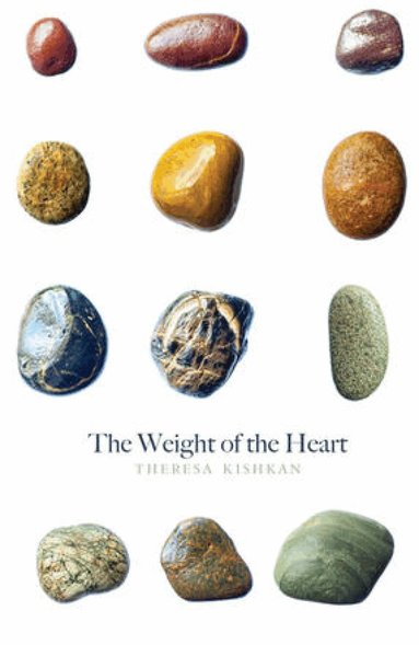 Theresa Kishkan - Weight of the Heart, Häftad