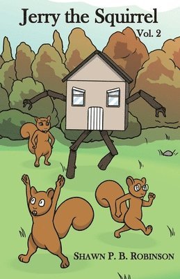Shawn P B Robinson - Jerry the Squirrel, Häftad