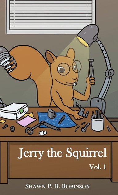 Robinson P B Shawn - Jerry the Squirrel, Inbunden