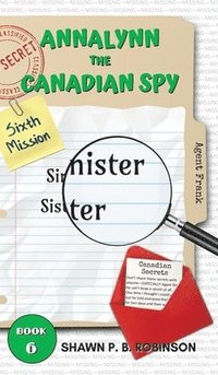 bokomslag Annalynn the Canadian Spy