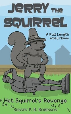Shawn P B Robinson - Jerry the Squirrel, Häftad