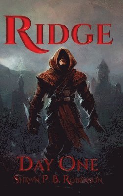 Shawn P B Robinson - Ridge, Inbunden