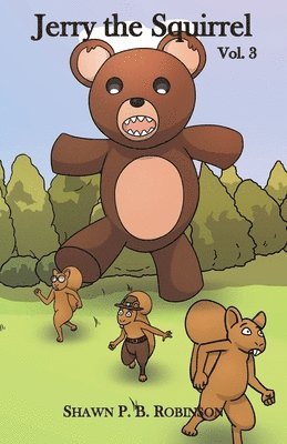 Shawn P B Robinson - Jerry the Squirrel, Häftad
