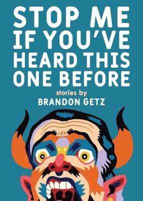Brandon Getz - Stop Me If You've Heard This One Before, Häftad