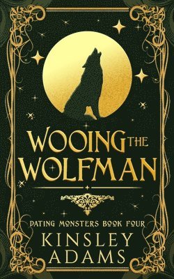 Wooing the Wolfman 1