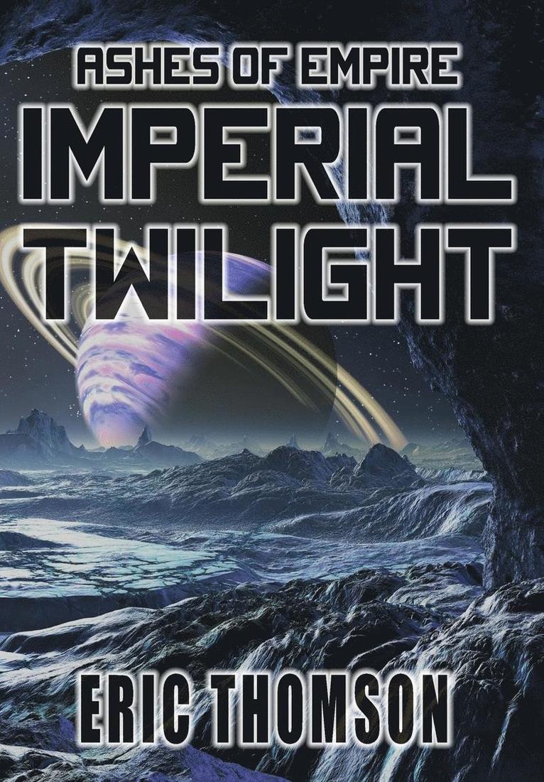 Imperial Twilight 1