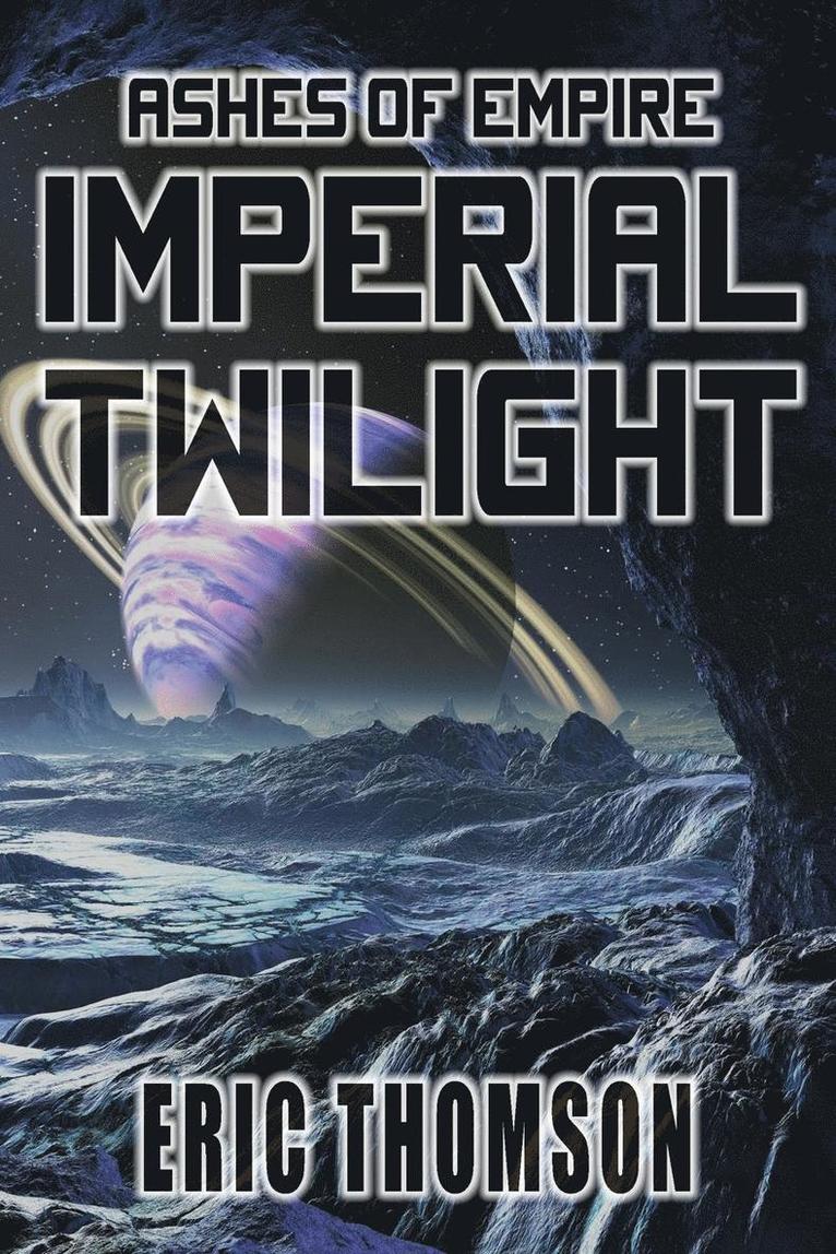 Imperial Twilight 1