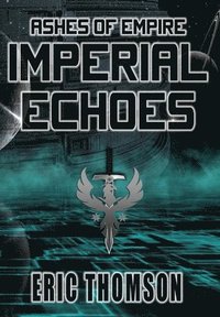 bokomslag Imperial Echoes
