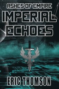 bokomslag Imperial Echoes