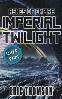 bokomslag Imperial Twilight