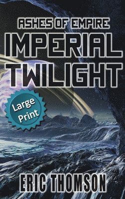 Imperial Twilight 1