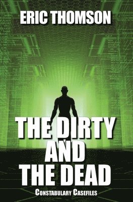 The Dirty and the Dead 1