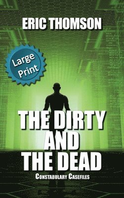 The Dirty and the Dead 1