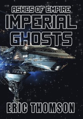 bokomslag Imperial Ghosts
