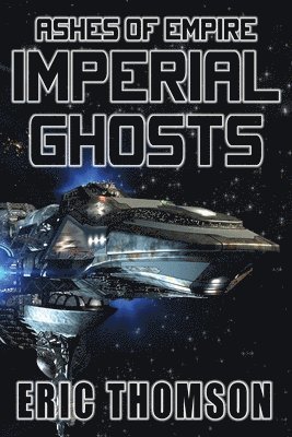 bokomslag Imperial Ghosts