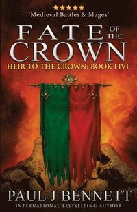 bokomslag Fate of the Crown
