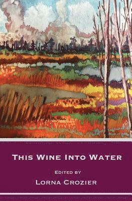 This Wine Into Water, Häftad