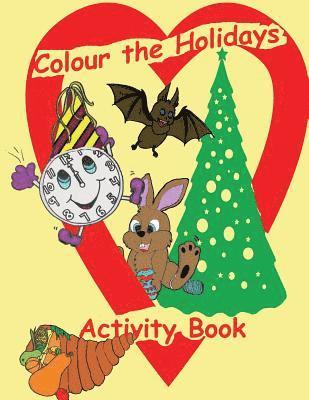 Colour the Holidays Activity Book 1