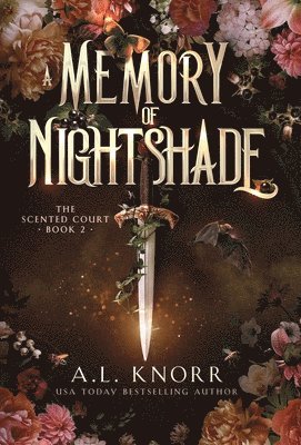 A L Knorr, A. L. Knorr, A.L. Knorr - Memory of Nightshade, Inbunden