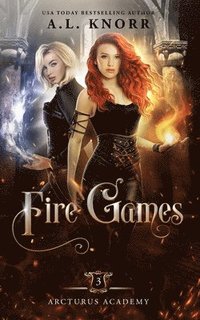 bokomslag Fire Games: A Young Adult Fantasy