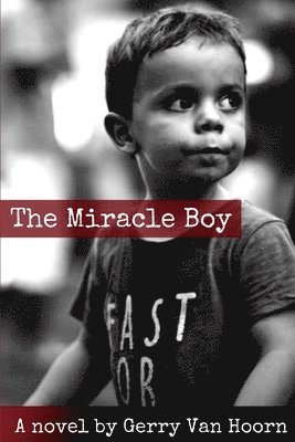 The Miracle Boy 1