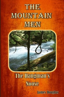 bokomslag The Mountain Men