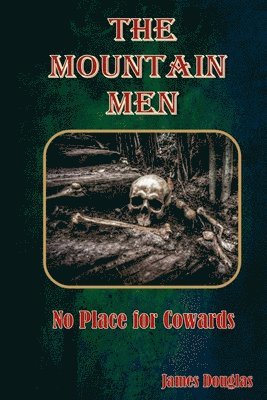 The Mountain Men 1