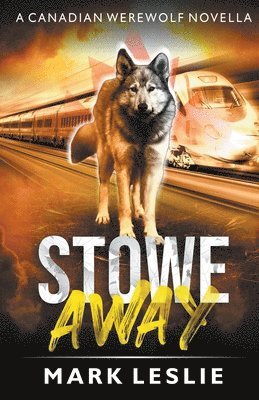 Mark Leslie - Stowe Away, Häftad