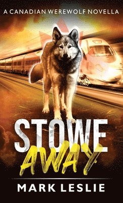 Mark Leslie - Stowe Away, Inbunden