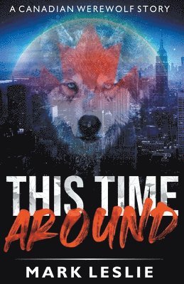 Mark Leslie - This Time Around, Häftad