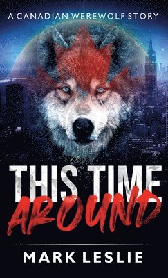 Mark Leslie - This Time Around, Inbunden