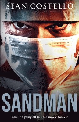 Sean Costello - Sandman, Häftad