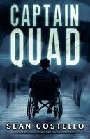 Sean Costello - Captain Quad, Häftad