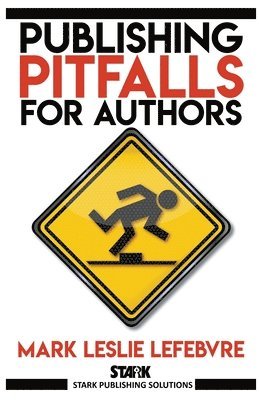 Publishing Pitfalls for Authors 1