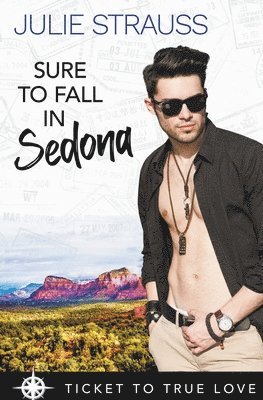 Julie Strauss - Sure to Fall in Sedona, Häftad
