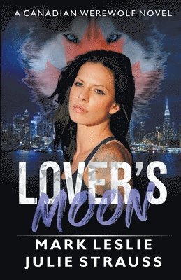 Mark Leslie, Julie Strauss - Lover's Moon, Häftad