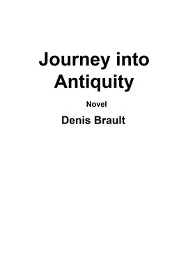 Journey into Antiquity 1