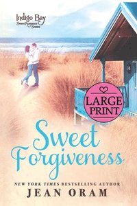 bokomslag Sweet Forgiveness
