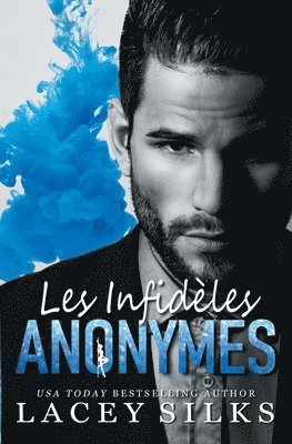 Lacey Silks - Les Infidèles Anonymes, Häftad