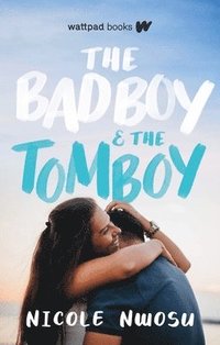 bokomslag Bad Boy And The Tomboy