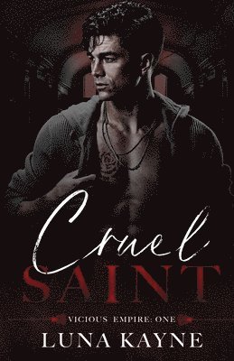 Cruel Saint 1