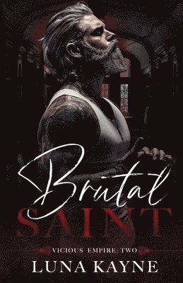 Brutal Saint 1